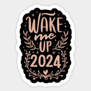 Wake Me Up 2024 Sticker